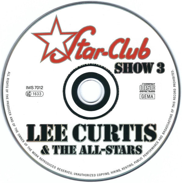 Image of Label Cover of CD - VG+/VG+ - LEE CURTIS AND THE ALL-STARS, Star-Club Show 3 (Repertoire Records; IMS 7012, Germany 1994, Jewel Case, Booklet), ,  - 4935008E