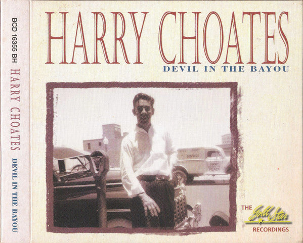 Image of Front Cover of 4935024E: 2xCD - HARRY CHOATES, Devil In The Bayou (The Gold Star Recordings) (Bear Family Records; BCD 16355 BH, Germany 2002, Double Digipak, Booklet)   VG+/VG+