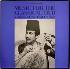 Image of Front Cover of 4925103E: LP - KHAMIS EL FINO, Music For the Classical Oud (Folkways Records; FW 8761, US 1964, Insert)   VG+/VG+