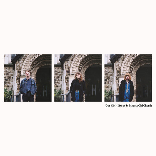 Image of Front Cover of 4915072C: LP - OUR GIRL, Live At St Pancras Old Church (Cannibal Hymns; HYMNS021, UK 2019, Clear Vinyl, Limited To 700)   VG+/VG+