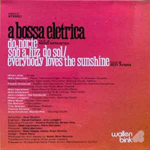 Image of Back Cover of 4955040S: 7" - A BOSSA EL�TRICA, Do Norte / Sob A Luz Do Sol / Everybody Loves The Sunshine (WallenBink; WB003, UK 2020)   EX/EX