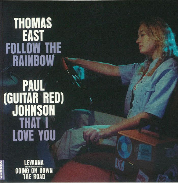 Image of Front Cover of 4955041S: 7" - LEVANNA LEVANNA AND THE STREETS OF SOUL , THOMAS EAST, PAUL (GUITAR RED) JOHNSON, Follow The Rainbow / That I Love You (Charly Records; CHARLY770S, UK 2024 Reissue, Picture sleeve)   EX/EX