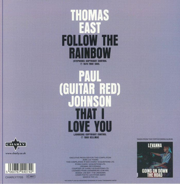 Image of Back Cover of 4955041S: 7" - LEVANNA LEVANNA AND THE STREETS OF SOUL , THOMAS EAST, PAUL (GUITAR RED) JOHNSON, Follow The Rainbow / That I Love You (Charly Records; CHARLY770S, UK 2024 Reissue, Picture sleeve)   EX/EX