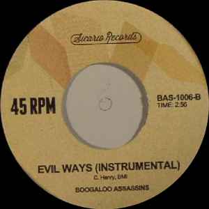 Image of Back Cover of 4955051S: 7" - BOOGALOO ASSASSINS, No No No / Evil Ways (Sicario Records; BAS-1006, US 2013, Plain sleeve)   /EX