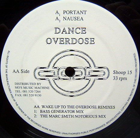Image of Back Cover of 4945202S: 12" - DANCE OVERDOSE, Wake Up To The Overdose (Remixes) (Shoop!; Shoop 15, UK 1994, Stickered Plain Sleeve) Plays well above grade. Surface noise only audible inbetween tracks.  G+/G