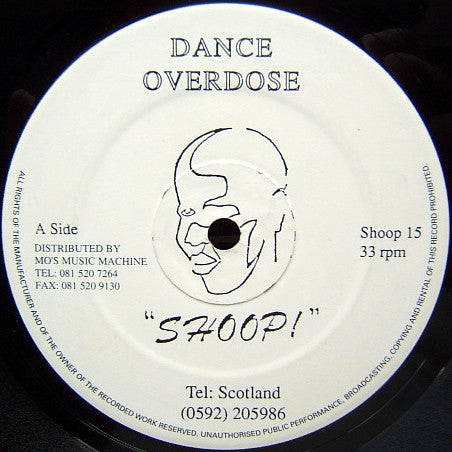 Image of Label Cover of 4945202S: 12" - DANCE OVERDOSE, Wake Up To The Overdose (Remixes) (Shoop!; Shoop 15, UK 1994, Stickered Plain Sleeve) Plays well above grade. Surface noise only audible inbetween tracks.  G+/G