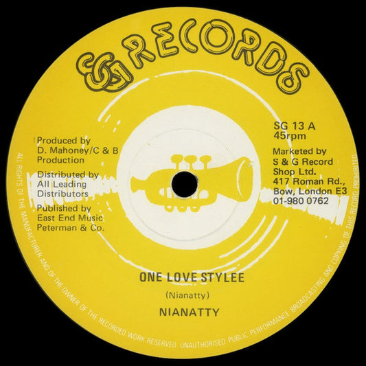 Image of Front Cover of 4915373C: 12" - NIANATTY, One Love Stylee (S & G Records; SG 13, UK 1981) Lots of light marks, sounds VG or better.  /G+