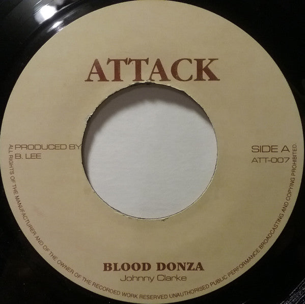 Image of Front Cover of 4915381C: 7" - JOHNNY CLARKE, Blood Donza (Attack; ATT-007, UK Reissue, Misprint)   /VG