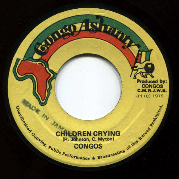Image of Front Cover of 7" - /G - CONGOS, Children Crying / Open The Gate (Congo Ashanty; none, Jamaica 1979), Record has lots of marks and scuffs on both sides. Surface noise and occasional clicks throughout. Writing and stamp on label,  - 4915382C