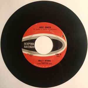 Image of Back Cover of 7" - /VG+ - BILLY BYERS, Remind My Baby Of Me / Just Once (Scepter Records; 1283, US 1964), Drill Hole. ,  - 4955228S