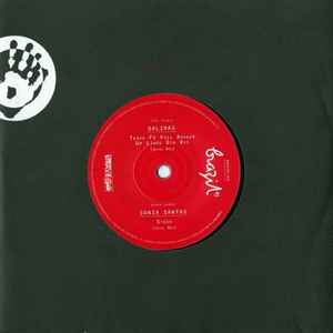 Image of Front Cover of 4955220S: 7" - SALINAS / SONIA SANTOS, Tenha F� Pois Amanh� Um Lindo Dia Vai / Speed (Mr Bongo; BRZ45.04, UK 2014, Company Sleeve)   VG+/EX