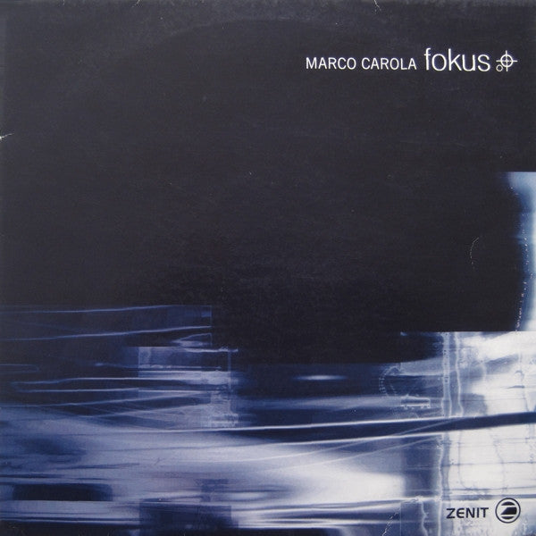 Image of Front Cover of 4945270S: 2xLP - MARCO CAROLA, Fokus (Zenit; zenit lp 1, Germany 1998)   VG/G+