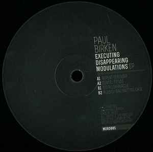 Image of Front Cover of 4925417E: 12" EP - PAUL BIRKEN, Executing Disappearing Modulations EP (Mord; MORD005, Netherlands 2013, Plain Sleeve)   /VG+