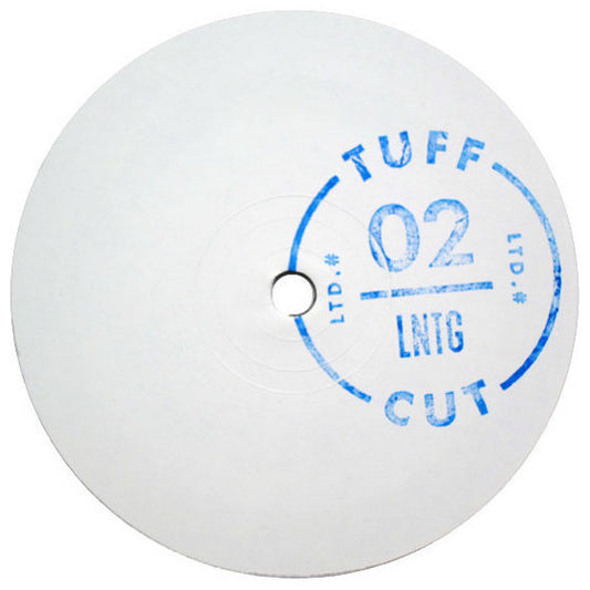 Image of Front Cover of 4915532C: 12" - LNTG*, Tuff Cut 02 (Tuff Cut; TUFF002, UK 2013, Stamped White Label)   /VG
