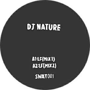Image of Front Cover of 5025007E: 12" - DJ NATURE, LF (Swat; SWAT 001, US 2016, Plain Sleeve)   /VG+