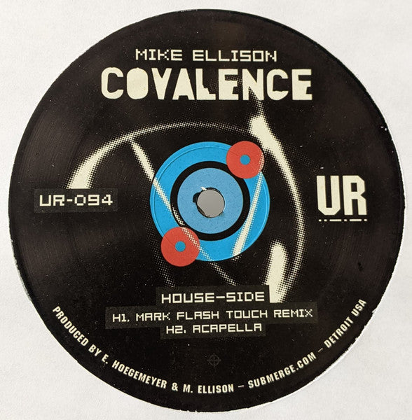 Image of Front Cover of 12" - /VG+ - MIKE ELLISON, Covalence EP (Underground Resistance; UR-094, US 2022), ,  - 5045047S