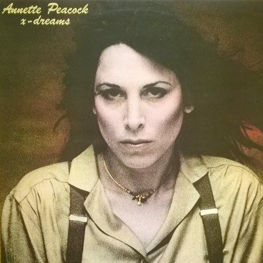 Image of Front Cover of 5025089E: LP - ANNETTE PEACOCK, X-Dreams (Aura; AUL 702, UK 1978)   VG+/VG+