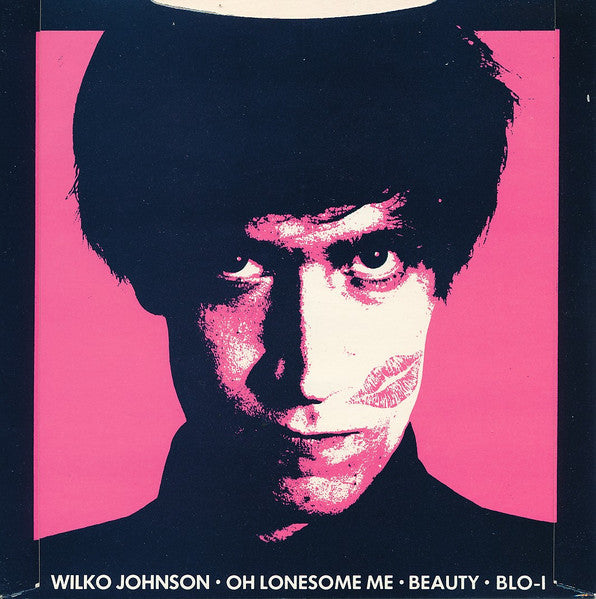 Image of Back Cover of 5025310E: 7" - WILKO JOHNSON, Oh Lonesome Me / Beauty (Blockhead ; BLO-1, UK 1980, Picture Sleeve, With Hand Written Note From Wilko) Strong VG+  VG+/VG+