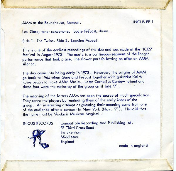 Image of Back Cover of 7" EP - VG/VG+ - AMM, At The Roundhouse (Incus ; INCUS EP 1, UK 1972, Laminated Flipback Sleeve), Sleeve Creased,  - 5025297E