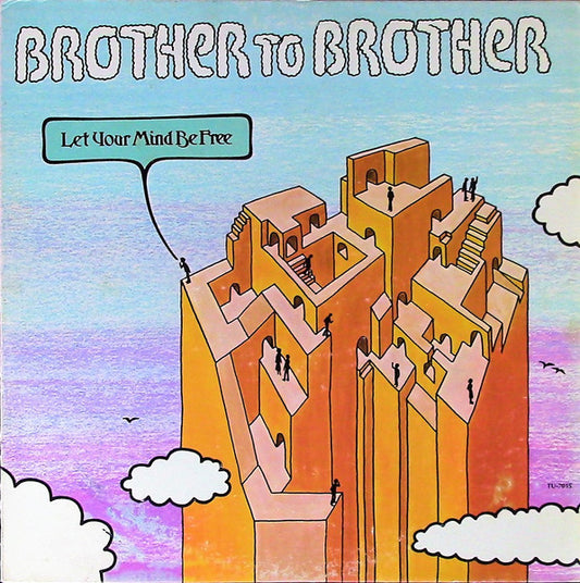 Image of Front Cover of 5045346S: LP - BROTHER TO BROTHER, Let Your Mind Be Free (Turbo Records; TU-7015, US 1976, Stereo) Split Seam, Mysterious Symbols Drawn On Sleeve!?  G+/VG