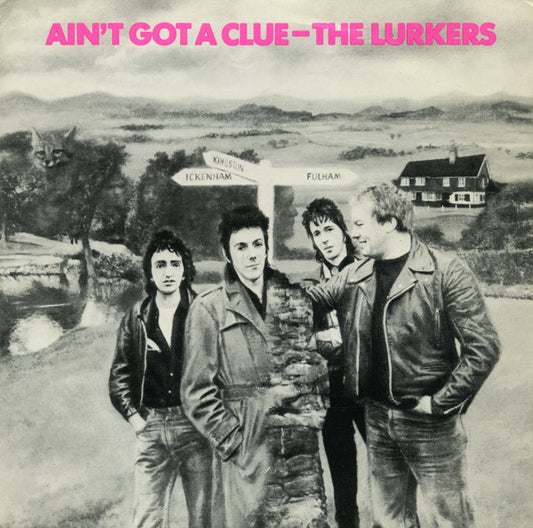 Image of Front Cover of 5025292E: 7" - THE LURKERS, Ain't Got A Clue (Beggars Banquet; BEG 6, UK 1978, Picture Sleeve, Stickered Sleeve, With Gold Flexidisc) Strong VG  EX/VG