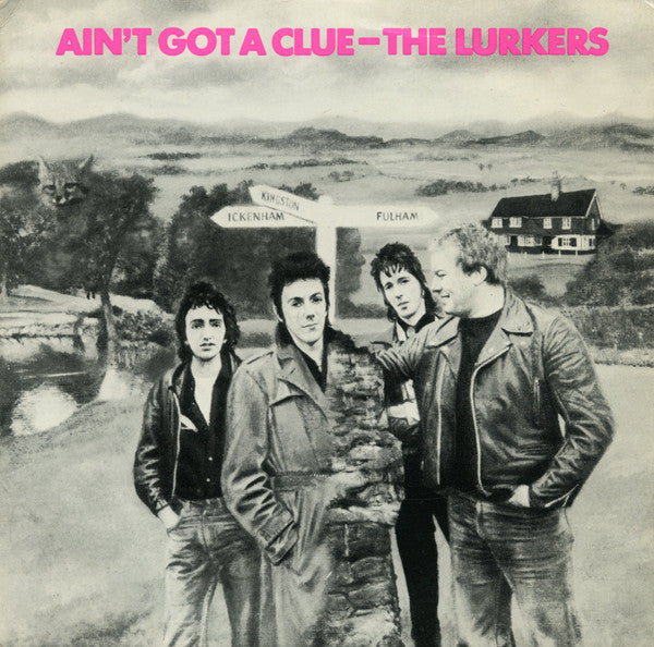Image of Front Cover of 7" - EX/VG - THE LURKERS, Ain't Got A Clue (Beggars Banquet; BEG 6, UK 1978, Picture Sleeve, Stickered Sleeve, With Gold Flexidisc), Strong VG,  - 5025292E