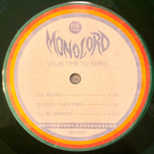 Image of Label Cover of LP - VG+/VG+ - MONOLORD, Your Time To Shine (Relapse Records; RR7483, US 2021, Insert, Green Kelly Vinyl), Very light wear to sleeve.,  - 2646222S