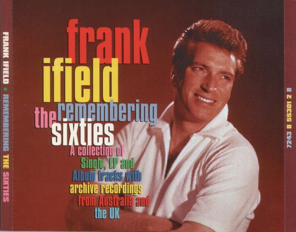 Image of Front Cover of 5015504C: 3xCD - FRANK IFIELD, Remembering The Sixties (EMI; 8 55301 2, UK 1997, Fatbox Double Case)   VG+/VG+
