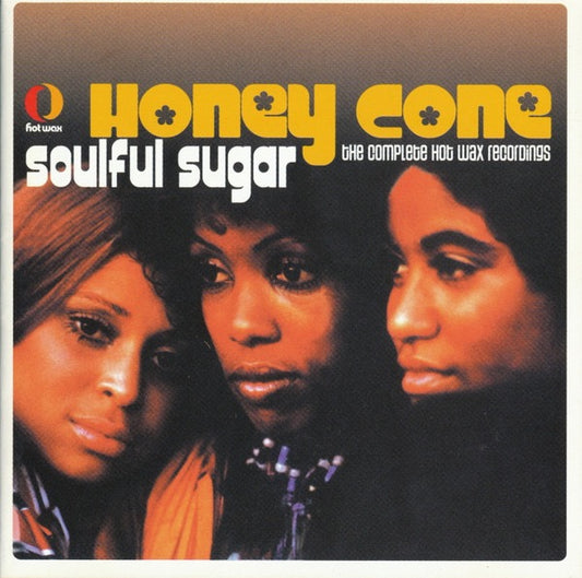Image of Front Cover of 2xCD - VG+/VG+ - HONEY CONE, Soulful Sugar (The Complete Hot Wax Recordings) (Castle Music; CMDDD 340, UK 2001, Double CD Case), ,  - 5015508C