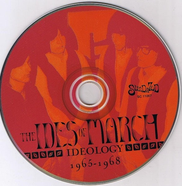 Image of Label Cover of CD - VG+/VG+ - THE IDES OF MARCH, Ideology 1965-1968 (Sundazed Music; SC 11067, US 2000, Jewel Case), Nice copy showing minimal sign of use.,  - 5015526C