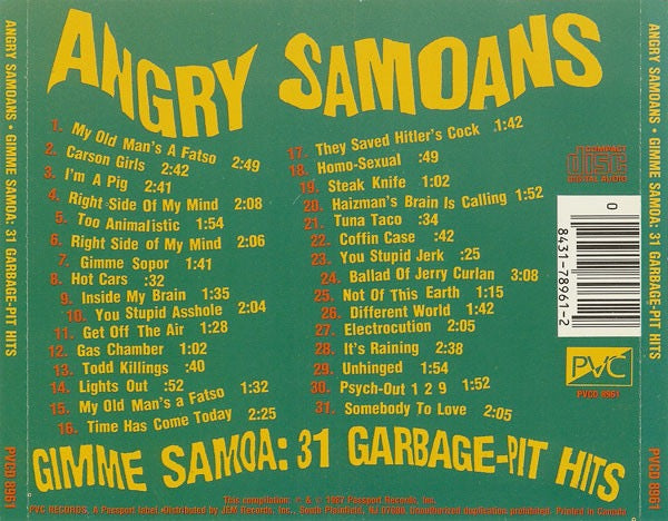 Image of Back Cover of CD - VG+/VG+ - ANGRY SAMOANS, Gimme Samoa: 31 Garbage-Pit Hits (PVC Records; PVCD 8961, US 1987, Jewel Case), ,  - 5115007C