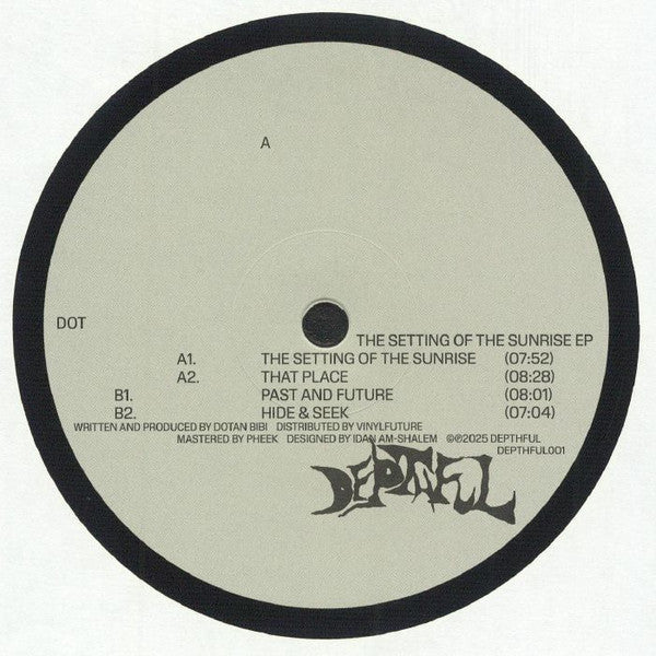 Image of Front Cover of 12" EP - /VG - DOT, The Setting Of The Sunrise EP (Depthful; DEPTHFUL001, Germany 2025, Plain Sleeve), ,  - 5125055E