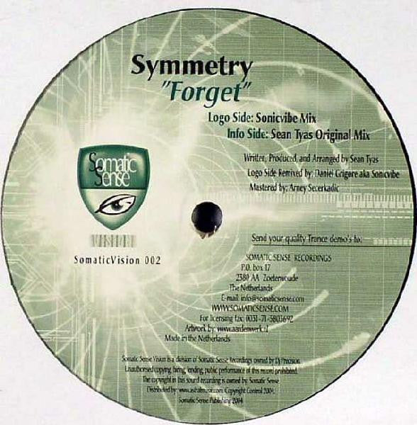 Image of Front Cover of 5115092C: 12" - SYMMETRY, Forget (Somatic Sense Vision; SomaticVision 002, Netherlands 2004) Hairlines and some light marks. Slight discolouration on label due to sticker.  /VG