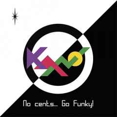 Image of Front Cover of LP - VG/EX - KANO, No Cents... Go Funky! (Full Time Records; FTM 2021-04, Italy 2021), Light ringwear. Minor creasing.,  - 5125091E