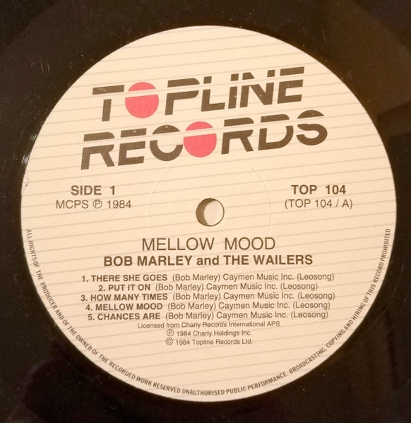 Image of Label Cover of 5115150C: LP - BOB MARLEY AND THE WAILERS, Mellow Mood (Topline Records; TOP 104, 	 1984, NO Barcode on back sleeve) Light smudges.  VG/VG+
