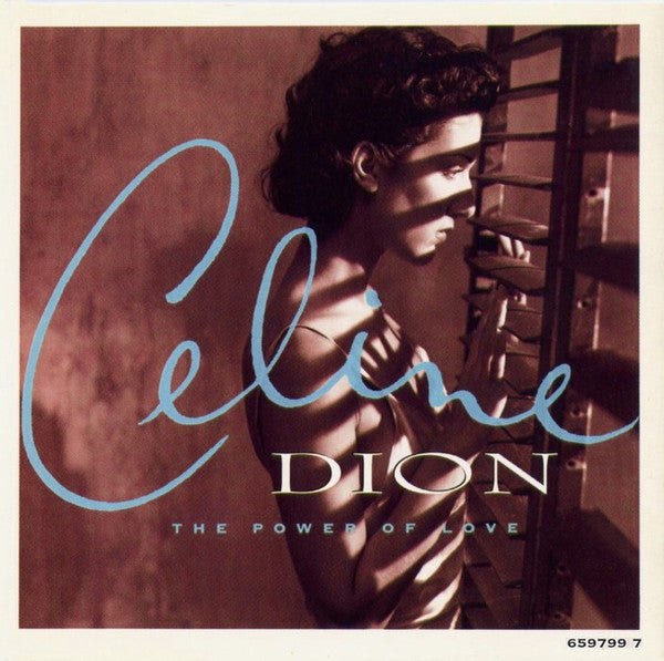 Image of Front Cover of 7" - VG+/VG - CELINE DION, The Power Of Love (Epic; 659799 7, UK 1994, Picture Sleeve), Strong VG,  - 5115136C