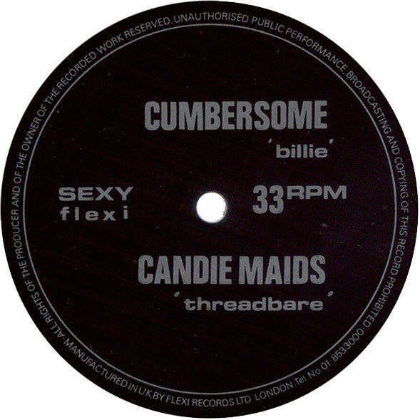 Image of Label Cover of 7" - VG/VG - CUMBERSOME / CANDIE MAIDS, Sexy Flexi (Sexy Flexi ; none, UK 1987, Fold Over Sleeve, No Magazine, One Sided Flexidisc, No Coloured Tape On Sleeve), Disc Creased But Plays Through,  - 5125109E