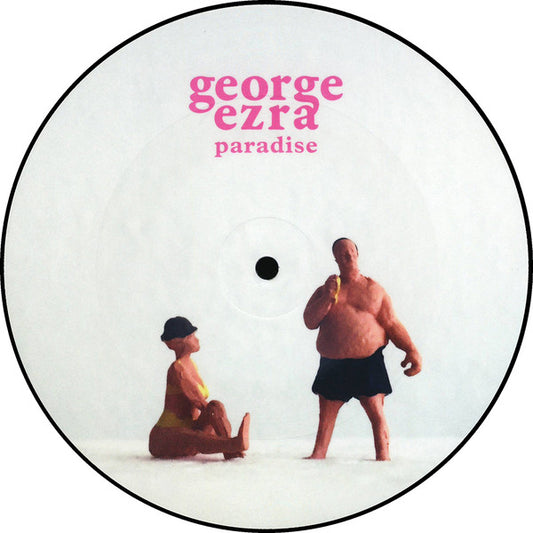Image of Front Cover of 5115291C: 7" - GEORGE EZRA, Paradise (Columbia; 19075812187, UK 2018, Stickered Plastic Sleeve, Picture Disc)   VG+/VG+