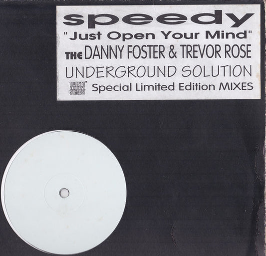 Image of Front Cover of 5115381C: 12" - SPEEDY, Just Open Your Mind (Twenty Four Stracey; TFS 7, UK 1997, White Label, Stickered Plain Sleeve) Record has very slight warp. Sleeve has heavy wear and splits at edges, creasing and scuffs too  G+/VG+