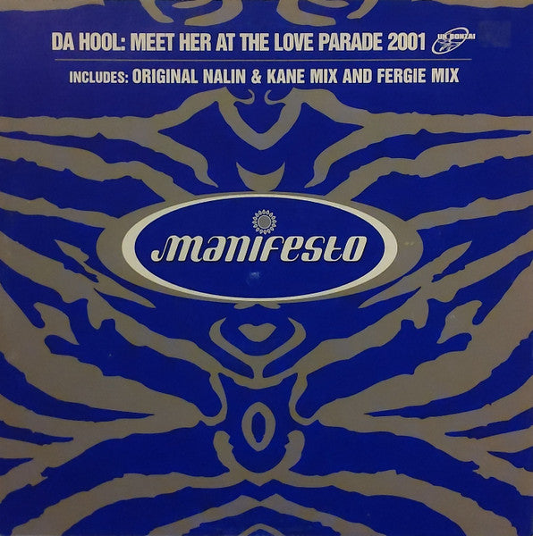 Image of Front Cover of 12" - VG/VG - DA HOOL, Meet Her At The Love Parade 2001 (Manifesto; FESX85, UK 2001, Picture Sleeve), ,  - 4026258E