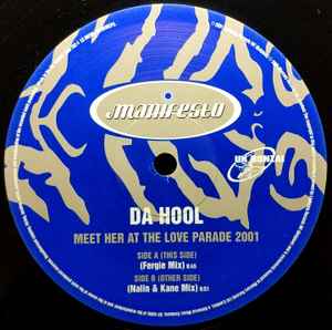 Image of Label Cover of 12" - VG/VG - DA HOOL, Meet Her At The Love Parade 2001 (Manifesto; FESX85, UK 2001, Picture Sleeve), ,  - 4026258E