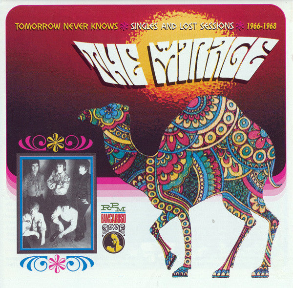 Image of Front Cover of 5155171S: CD - THE MIRAGE, Tomorrow Never Knows - Singles And Lost Sessions 1966-1968 (RPM Records; RPM BC 319, UK 2006)   VG+/VG+