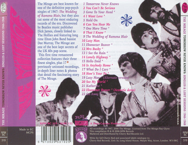 Image of Back Cover of 5155171S: CD - THE MIRAGE, Tomorrow Never Knows - Singles And Lost Sessions 1966-1968 (RPM Records; RPM BC 319, UK 2006)   VG+/VG+