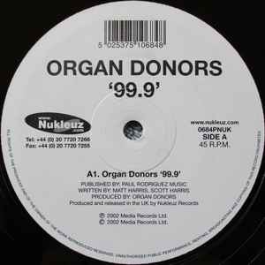 Image of Label Cover of 5215006C: 12" - ORGAN DONORS / DJ KIM, 99.9 / Jetlag (Alphazone Remix) (Nukleuz; 0684PNUK, UK 2005, Company Sleeve) Lots of light marks and hairlines throughout.  VG/G+