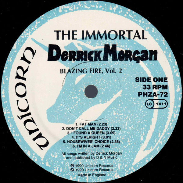Image of Label Cover of 5245114S: LP - DERRICK MORGAN, Blazing Fire, Vol.2 (Unicorn Records; PHZA-72, UK & Europe 1990)   VG+/VG+