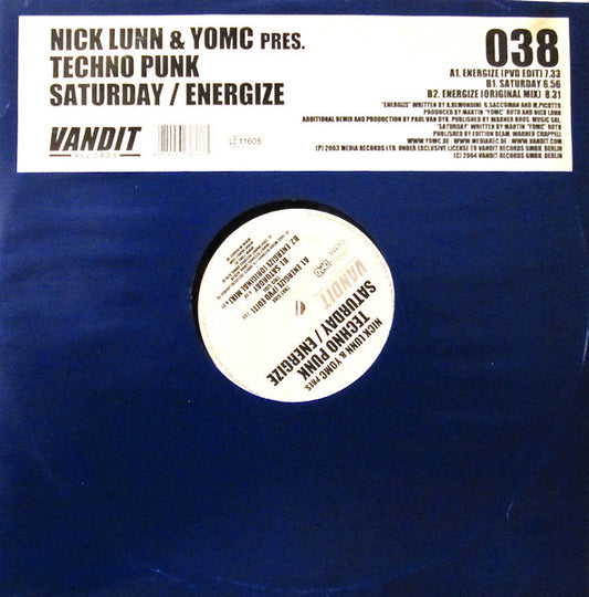 Image of Front Cover of 5245148S: 12" - NICK LUNN & YOMC PRES. TECHNO PUNK, Saturday / Energize (Vandit Records; Vandit 038, Germany 2004)   VG/VG