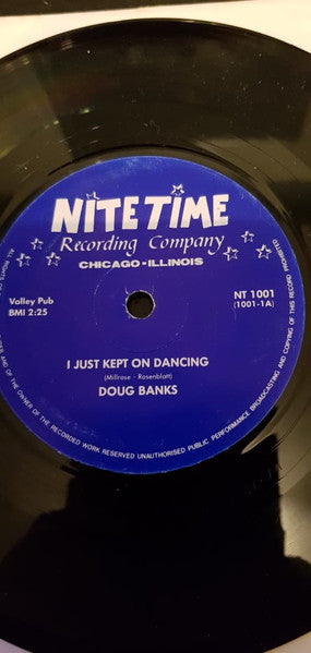 Image of Front Cover of 0126041E: 7" - DOUG BANK, I Just Kept On Dancing / Baby Since You Went Away (NITETIME; NT 1001, US Reissue) Light hairlines.  /VG