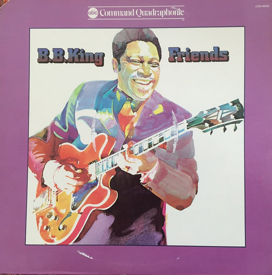 Image of Front Cover of LP - G+/G+ - B.B. KING, Friends (ABC Command Quadraphonic; CQD-40022, US 1975 reissue, Quadraphonic), Sleeve torn around opening, sticker on rear.  ,  - 0126203E