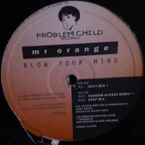 Image of Front Cover of 12" - /G+ - MR. ORANGE, Blow Your Mind (Problem Child; PROB 008, UK 1996, Die Cut Sleeve), ,  - 1326392E