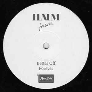 Image of Label Cover of 10" EP - VG+/VG+ - HAIM, Forever (Neon Gold; GOLD038, USA & Canada 2012, First pressing on black vinyl, Ltd to 300), ,  - 0246022S